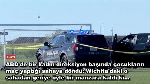 ABD'de bir kadın direksiyon başında çocukların maç yaptığı sahaya döndü: Wichita'daki o sahadan geriye öyle bir manzara kaldı ki...
