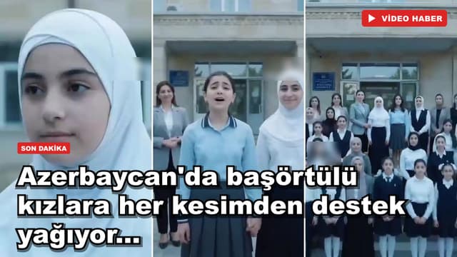 Azerbaycan'da başörtülü kızlara her kesimden destek yağıyor...