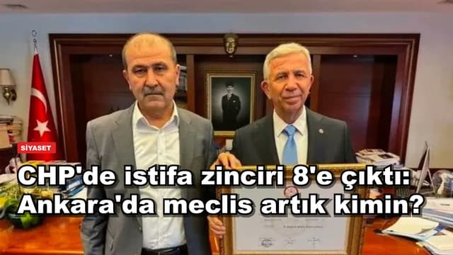 CHP'de istifa zinciri 8'e çıktı: Ankara'da meclis artık kimin?