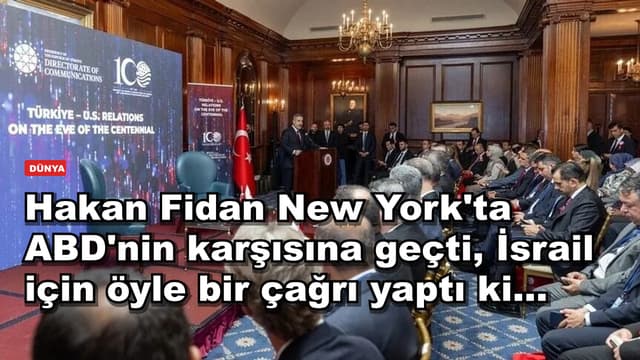 Hakan Fidan New York'ta ABD'nin karşısına geçti, İsrail için öyle bir çağrı yaptı ki...
