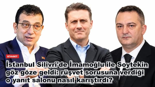 İstanbul Silivri'de İmamoğlu ile Soytekin göz göze geldi: rüşvet sorusuna verdiği o yanıt salonu nasıl karıştırdı?