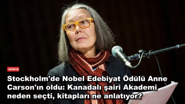 Stockholm'de Nobel Edebiyat Ödülü Anne Carson'ın oldu: Kanadalı şairi Akademi neden seçti, kitapları ne anlatıyor?
