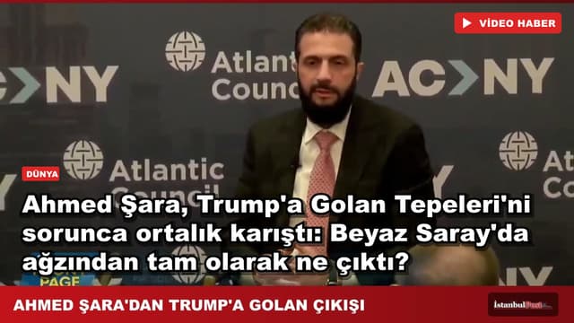 Ahmed Şara, Trump'a Golan Tepeleri'ni sorunca ortalık karıştı: Beyaz Saray'da ağzından tam olarak ne çıktı?