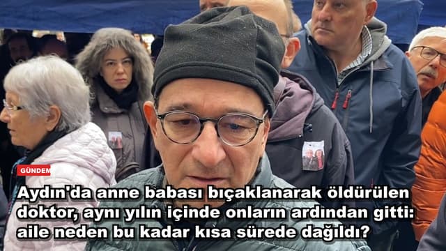 Aydın'da anne babası bıçaklanarak öldürülen doktordan kara haber: o aileye ne oldu?
