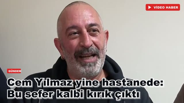 Cem Yılmaz yine hastanede: Bu sefer kalbi kırık çıktı