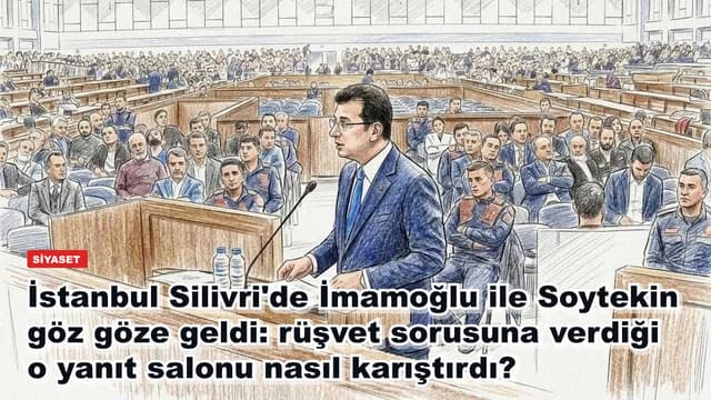 İstanbul Silivri'de İmamoğlu ile Soytekin göz göze geldi: rüşvet sorusuna verdiği o yanıt salonu nasıl karıştırdı?