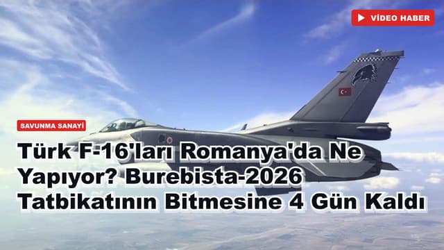 Türk F-16'ları Romanya'da Ne Yapıyor? Burebista-2026 Tatbikatının Bitmesine 4 Gün Kaldı