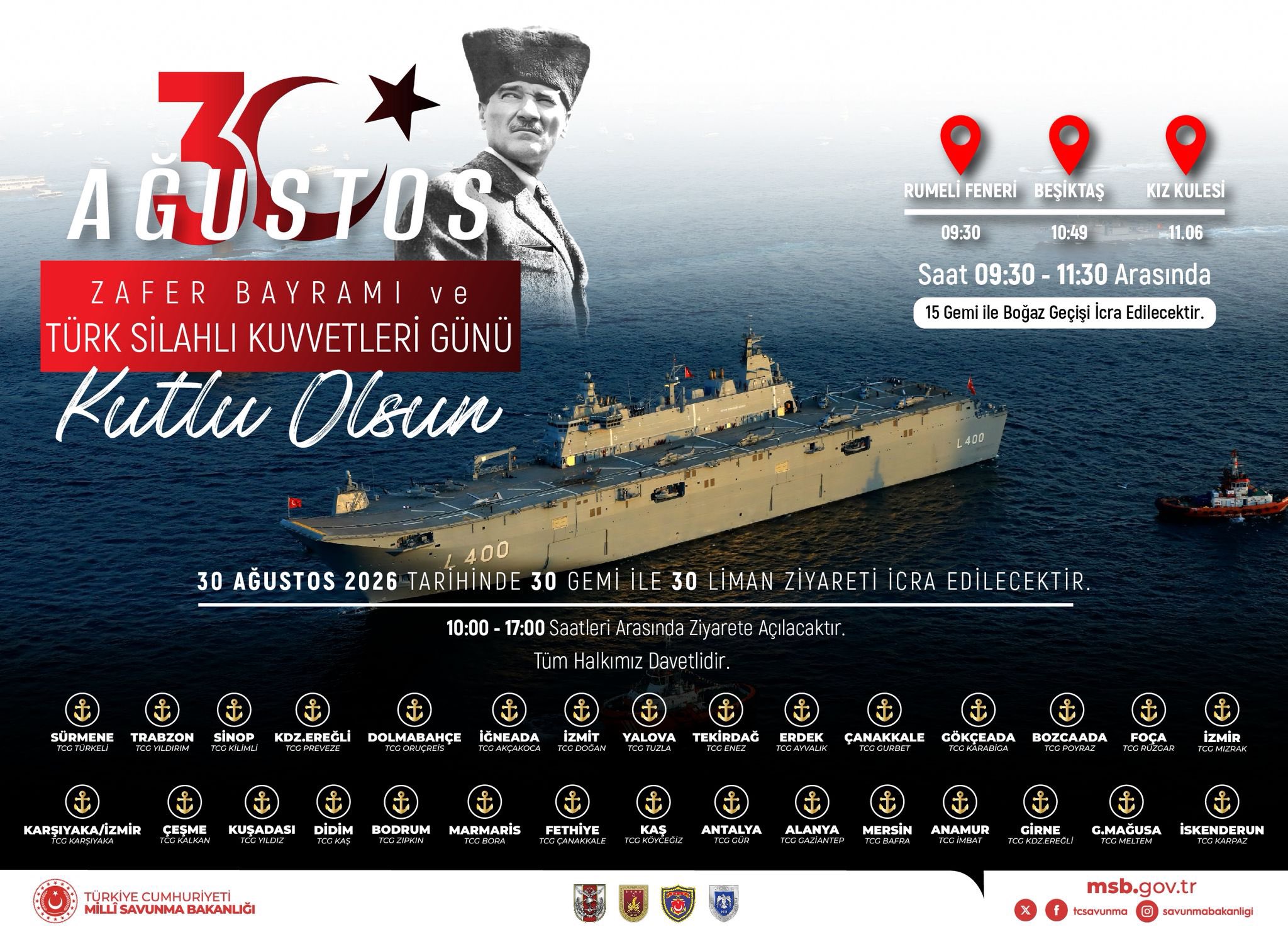 30 Ağustos Deniz Kuvvetleri Boğaz geçişi ve liman ziyaretleri programı
