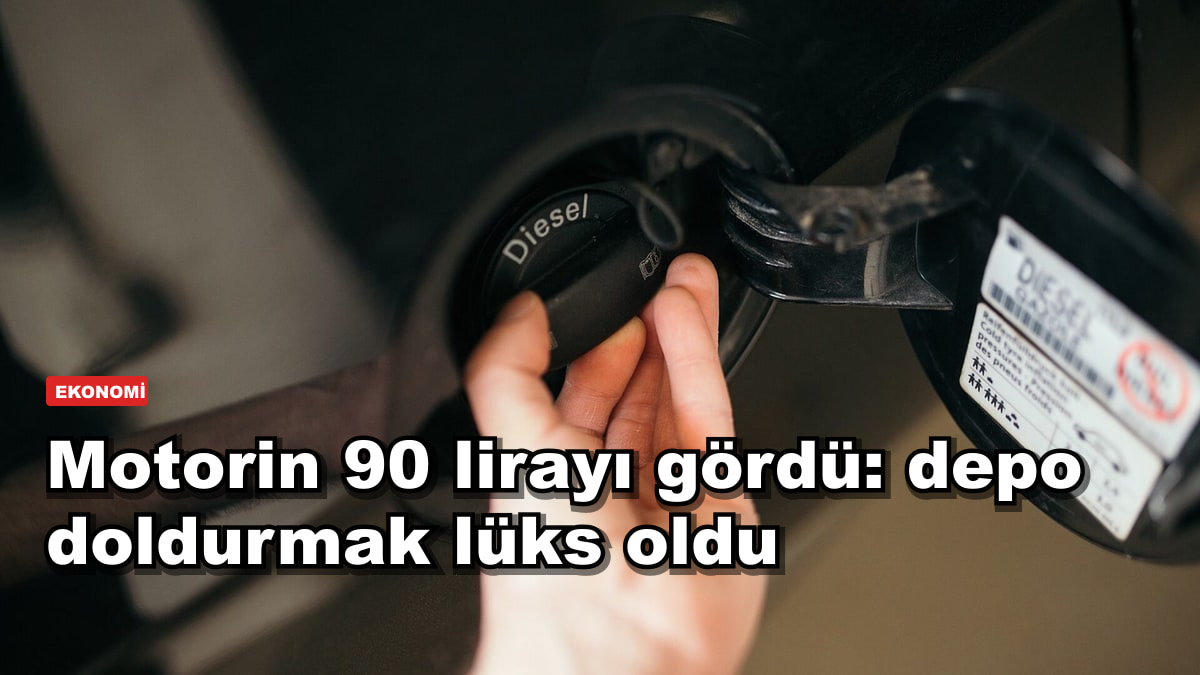 Motorin 90 lirayı gördü: depo doldurmak lüks oldu
