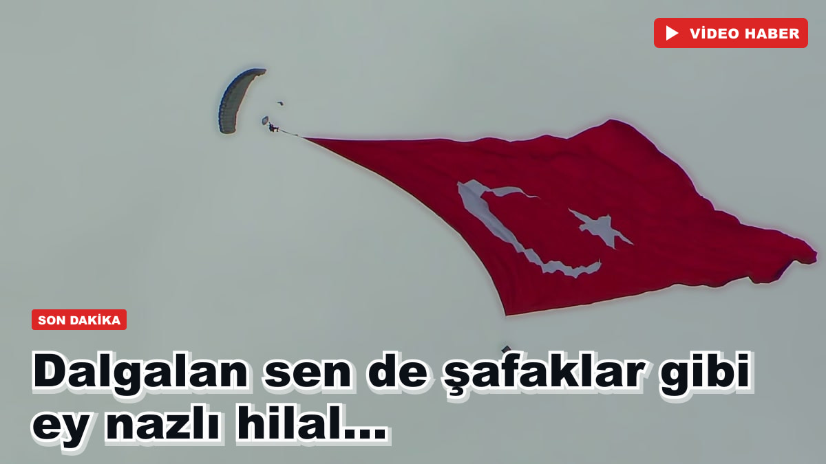 Dalgalan sen de şafaklar gibi ey nazlı hilal...