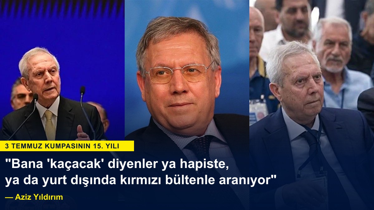 Bana 'kaçacak' diyenler ya hapiste ya da yurt dışında kırmızı bültenle aranıyor