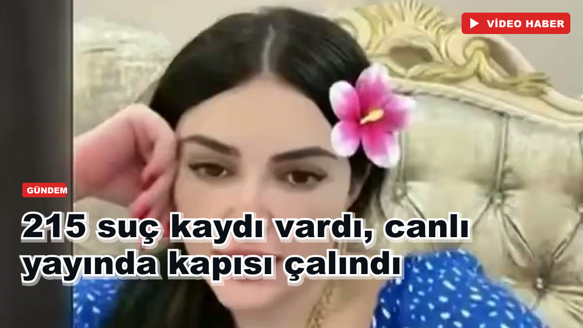 215 suç kaydı vardı, canlı yayında kapısı çalındı