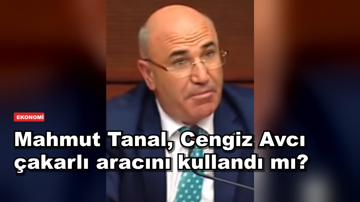 Mahmut Tanal, Cengiz Avcı çakarlı aracını kullandı mı?
