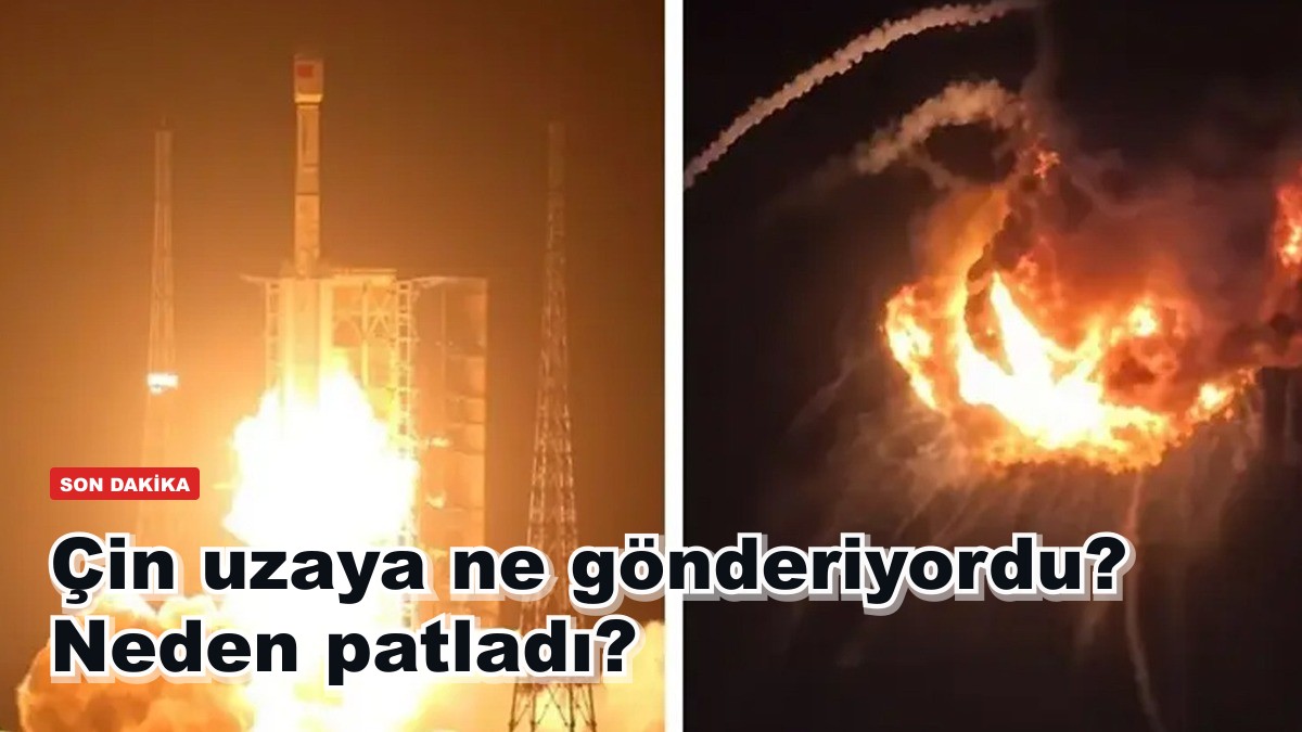 Çin uzaya ne gönderiyordu? Neden patladı?