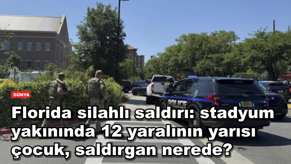 Florida silahlı saldırı: stadyum yakınında 12 yaralının yarısı çocuk, saldırgan nerede?