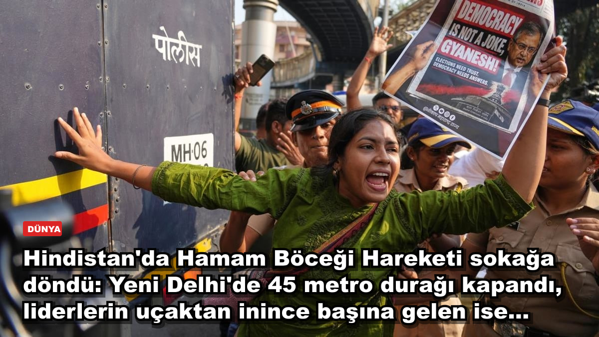 Hindistan'da Hamam Böceği Hareketi sokağa döndü: Yeni Delhi'de 45 metro durağı kapandı, liderlerin uçaktan inince başına gelen ise...