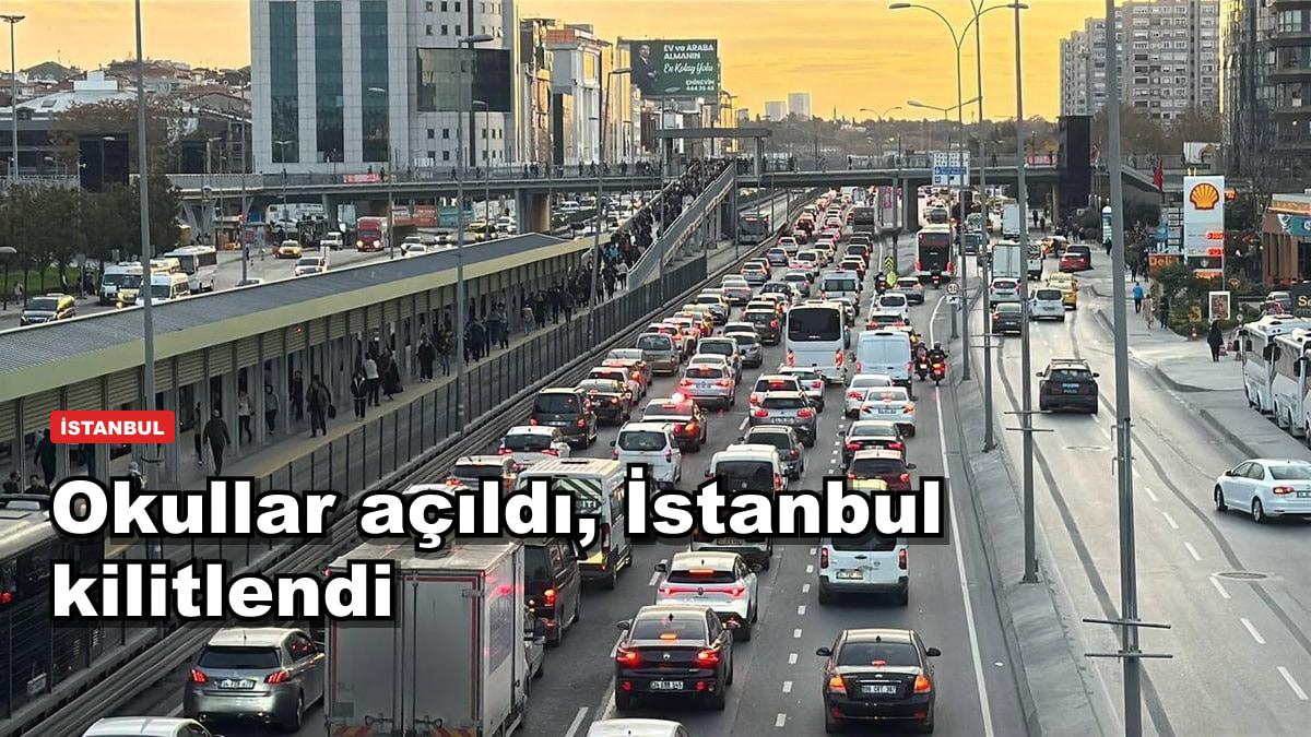 Okullar açıldı, İstanbul ilk günden kilitlendi: 2,7 milyon öğrenci yolda