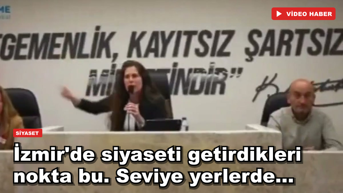 İzmir'de siyaseti getirdikleri nokta bu. Seviye yerlerde...
