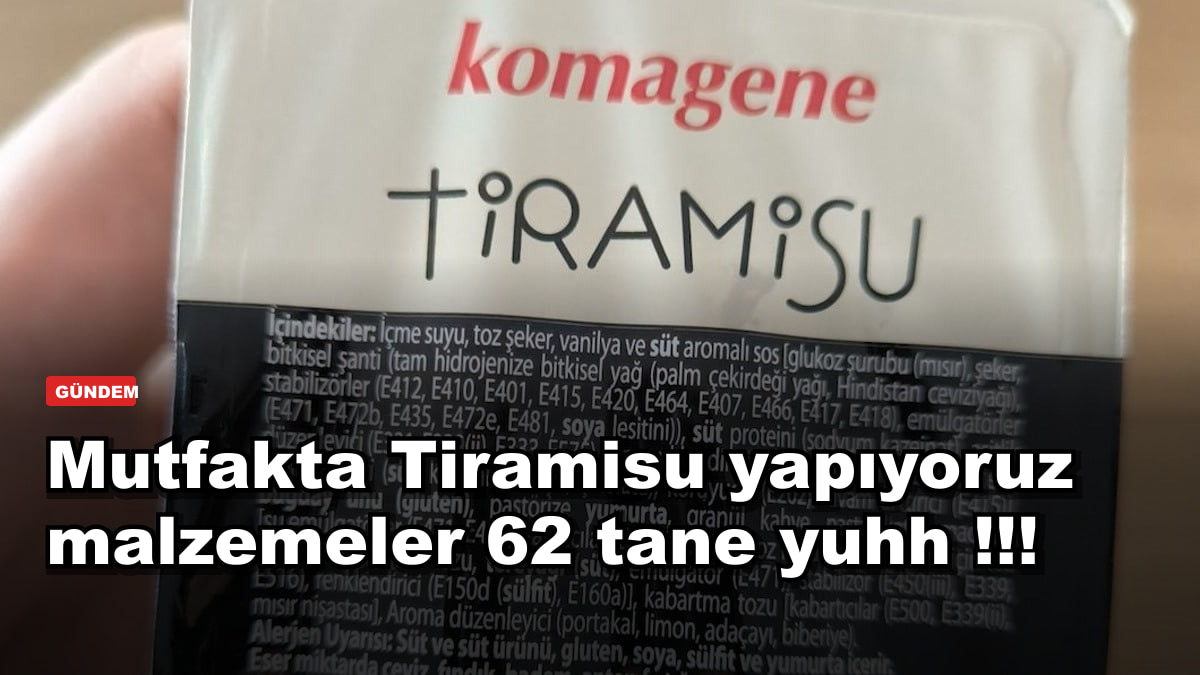 Mutfakta Tiramisu yapıyoruz malzemeler 62 tane yuhh !!!