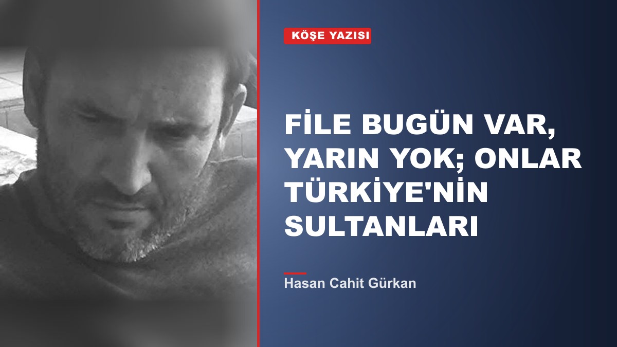 FİLE BUGÜN VAR, YARIN YOK; ONLAR TÜRKİYE'NİN SULTANLARI