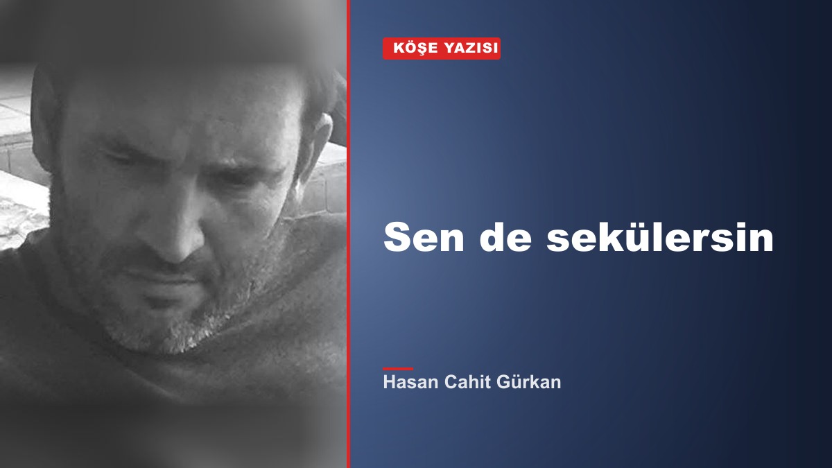 Sen de sekülersin