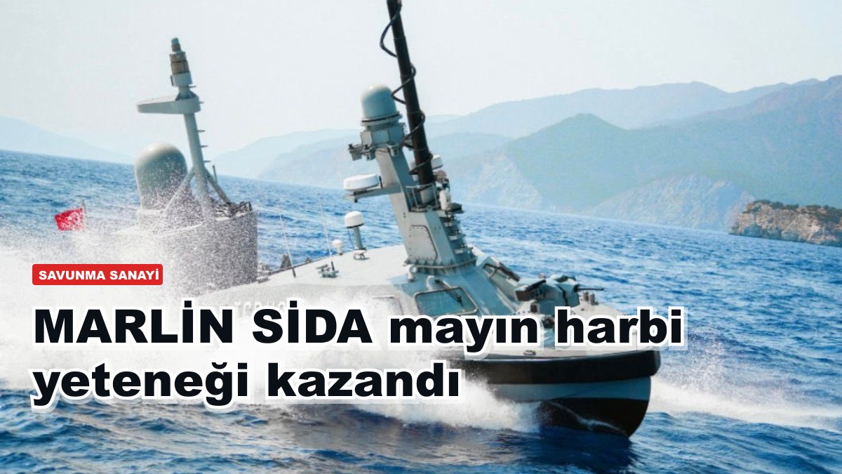 MARLİN SİDA mayın harbi yeteneği kazandı