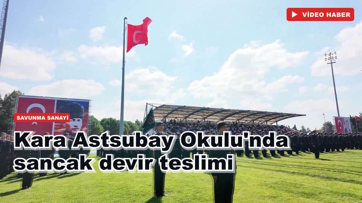 Kara Astsubay Okulu'nda sancak devir teslimi
