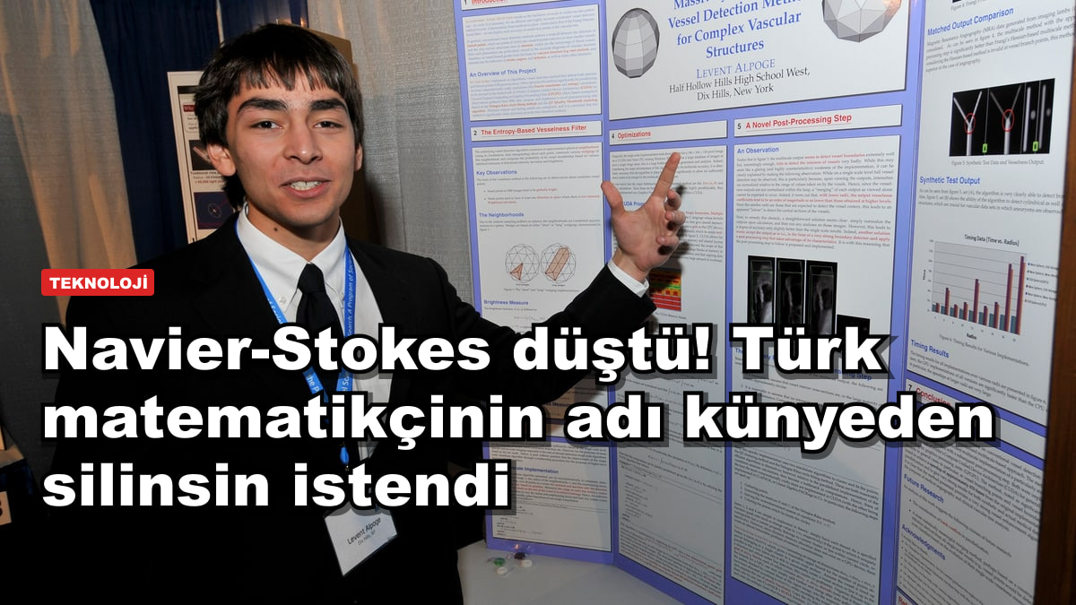 Navier-Stokes düştü! Türk matematikçinin adı künyeden silinsin istendi