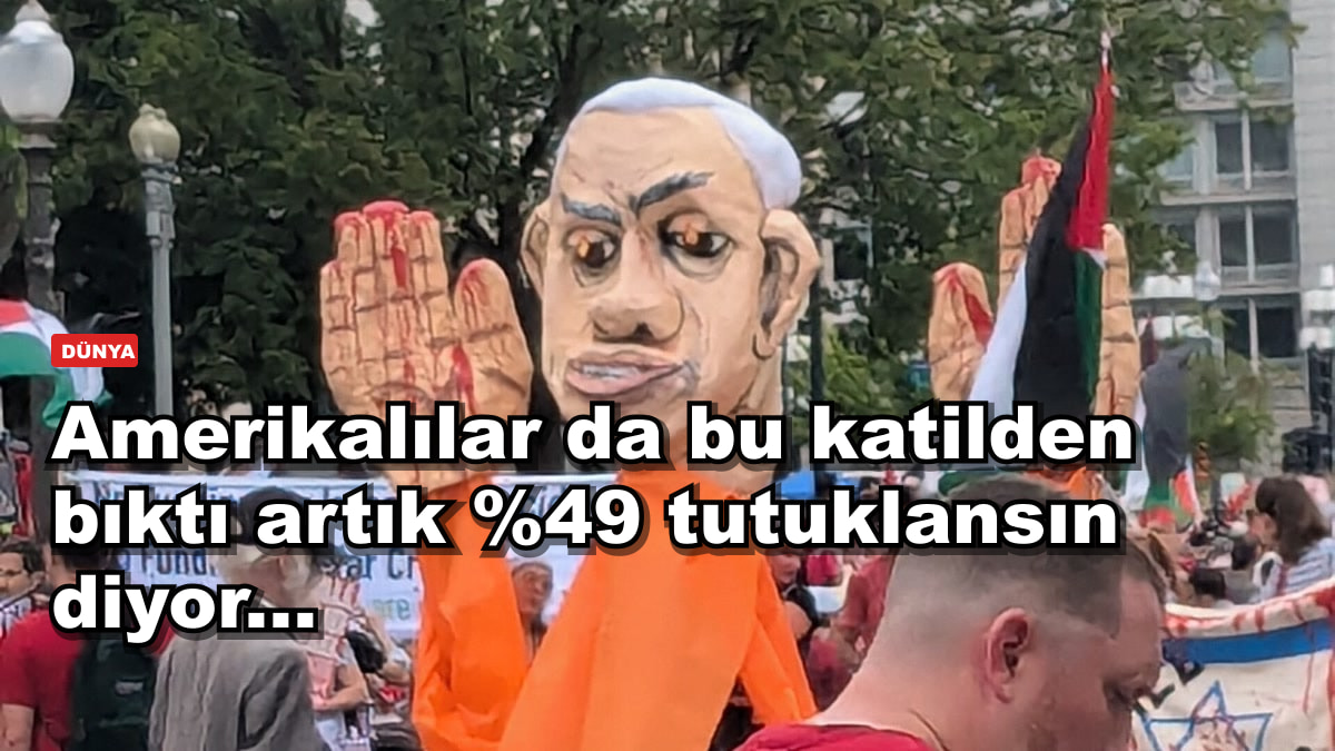 Amerikalılar da bu katilden bıktı artık %49 tutuklansın diyor...