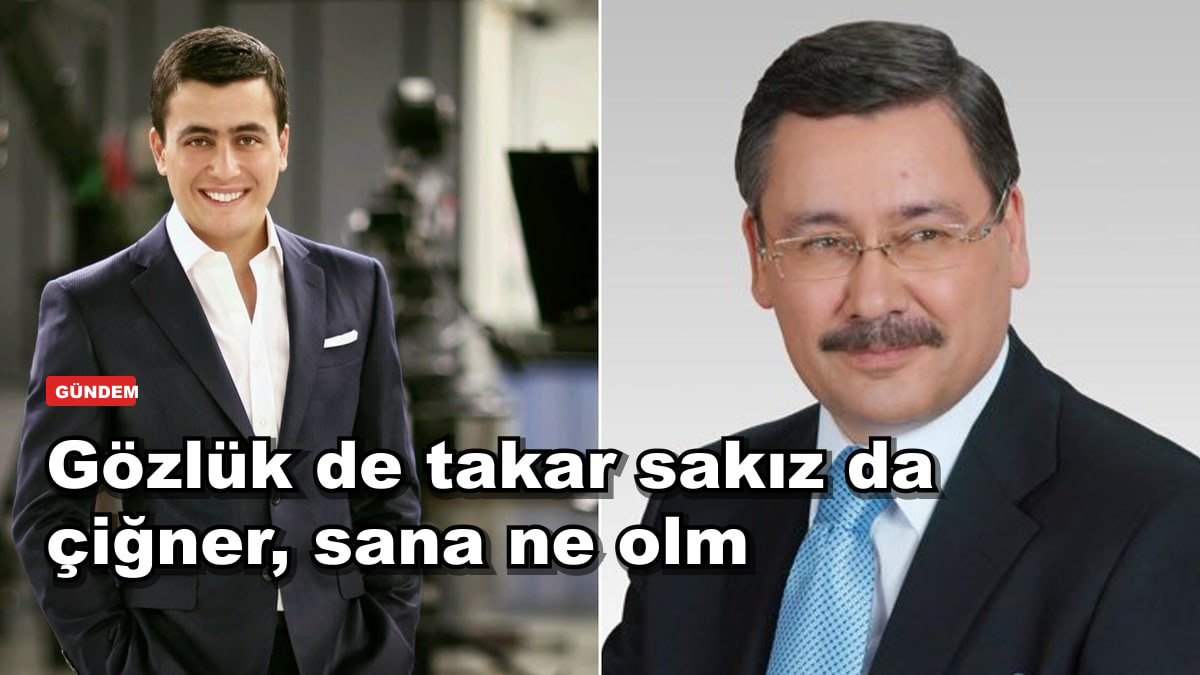 Gözlük de takar sakız da çiğner, sana ne olm