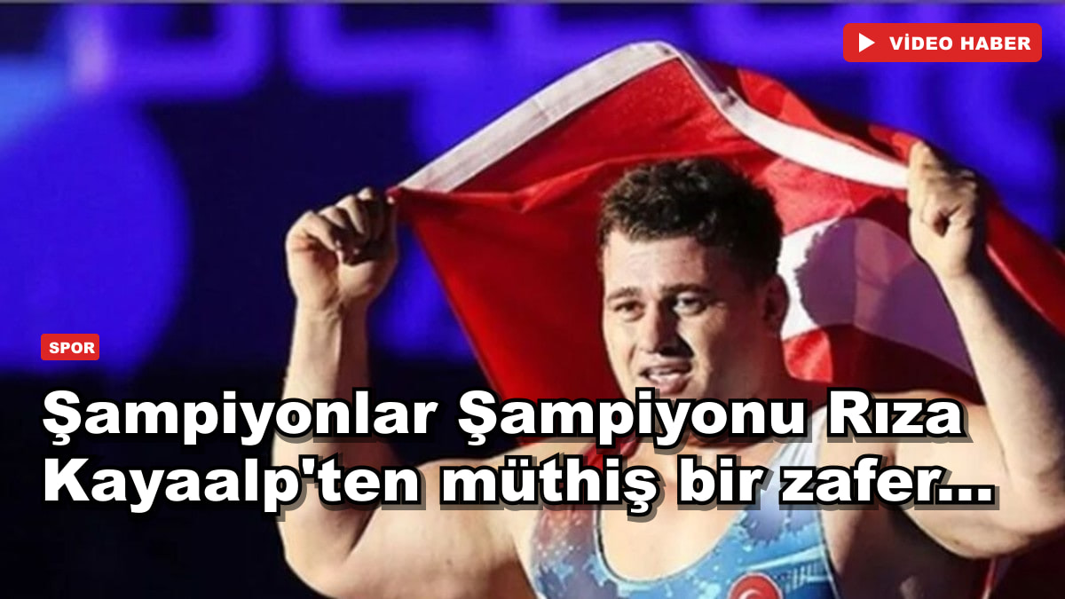 Şampiyonlar Şampiyonu Rıza Kayaalp'ten müthiş bir zafer...