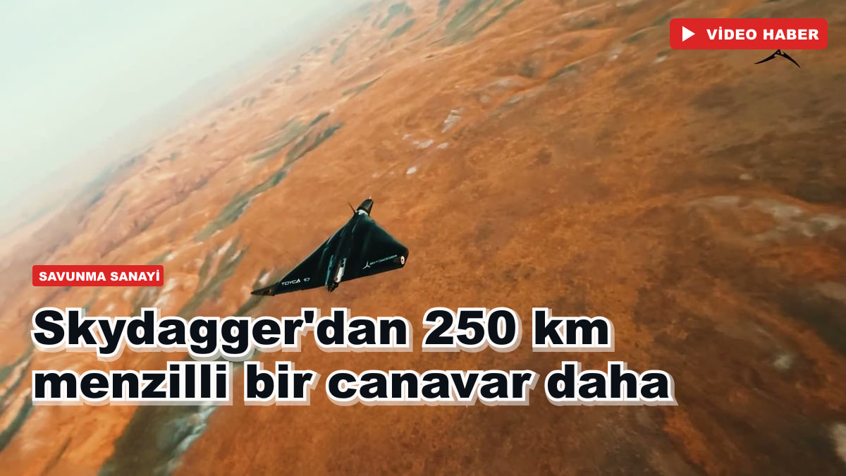 Skydagger'dan 250 km menzilli bir canavar daha