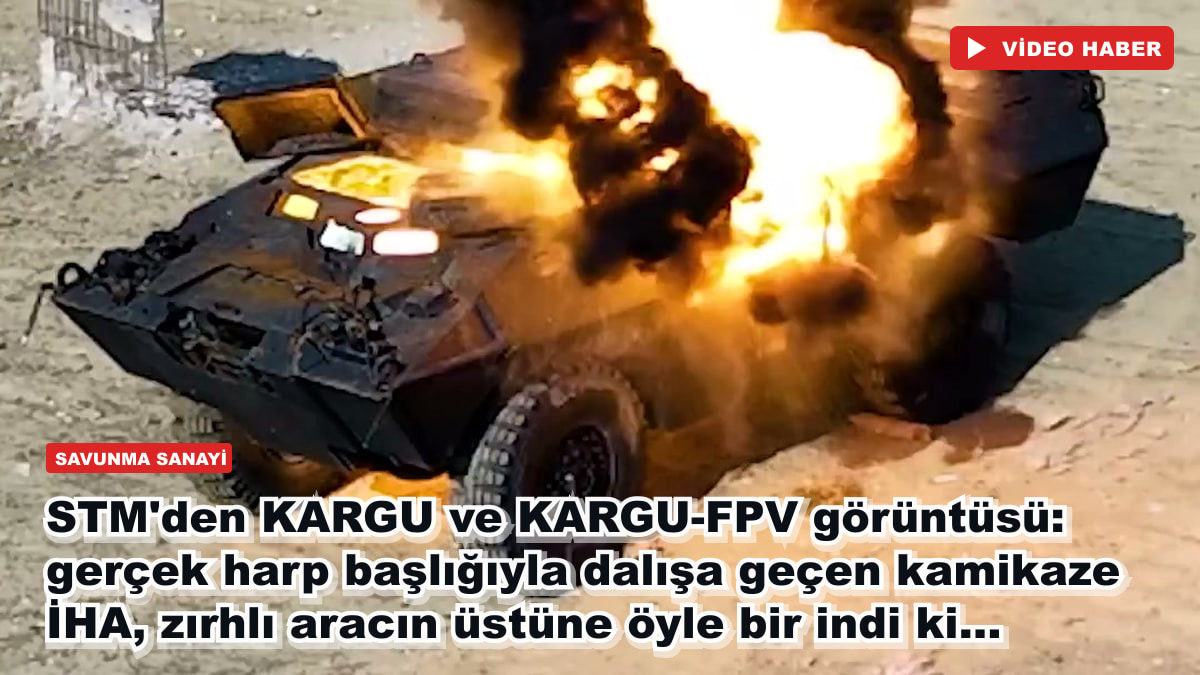 STM'den KARGU ve KARGU-FPV görüntüsü: gerçek harp başlığıyla dalışa geçen kamikaze İHA, zırhlı aracın üstüne öyle bir indi ki...