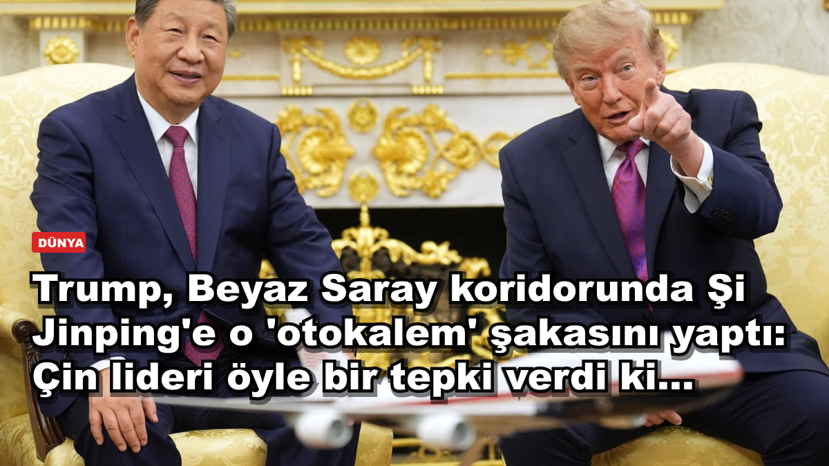 Trump, Beyaz Saray koridorunda Şi Jinping'e o 'otokalem' şakasını yaptı: Çin lideri öyle bir tepki verdi ki...