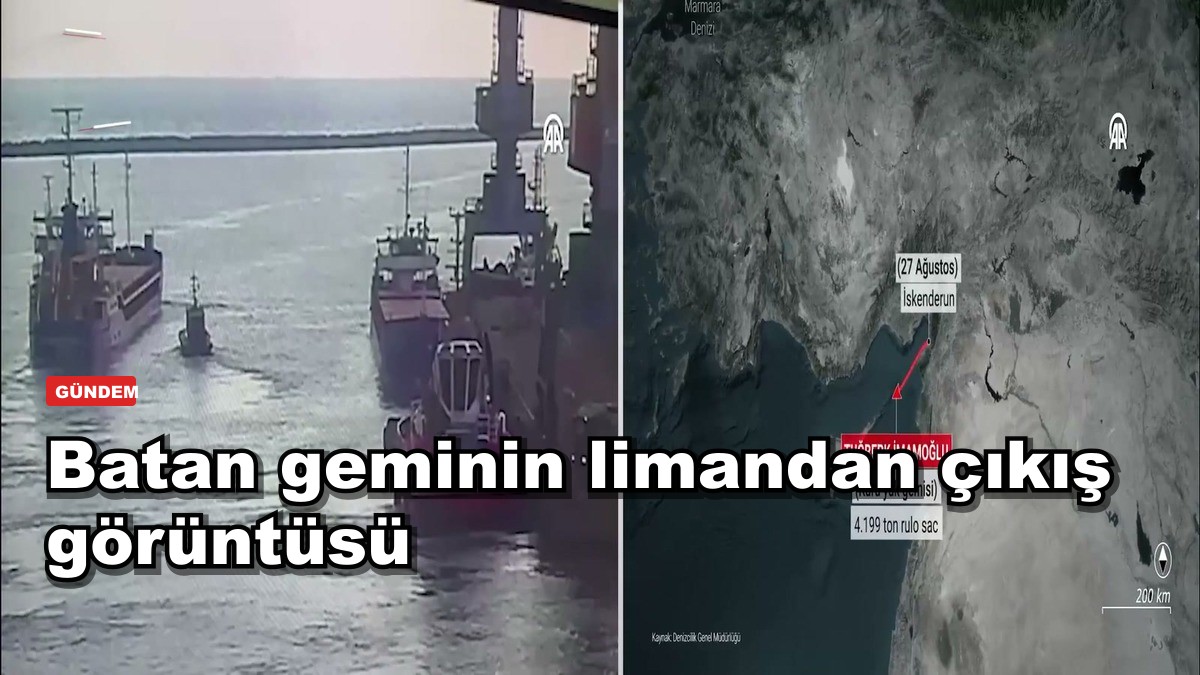 Batan geminin limandan çıkış görüntüsü