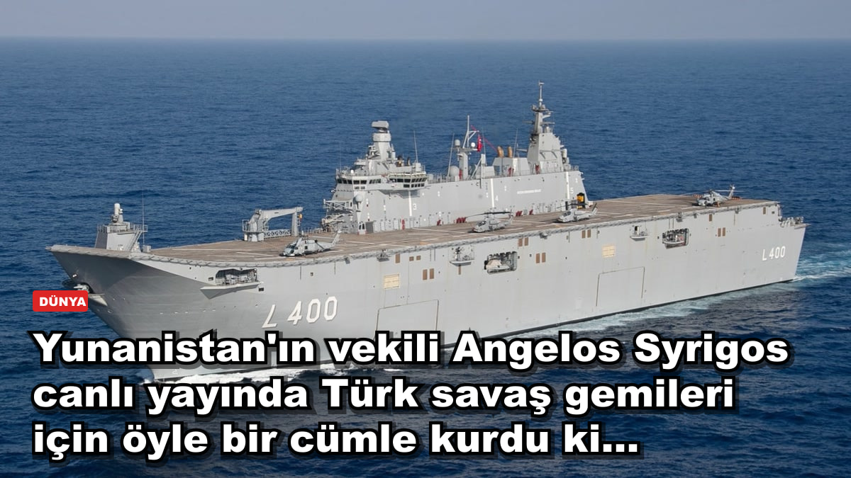 Yunanistan'ın vekili Angelos Syrigos canlı yayında Türk savaş gemileri için öyle bir cümle kurdu ki…